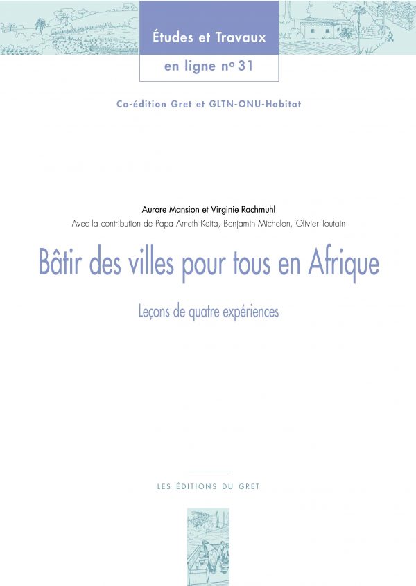 Bâtir des villes pour tous en Afrique – Leçons de quatre expériences