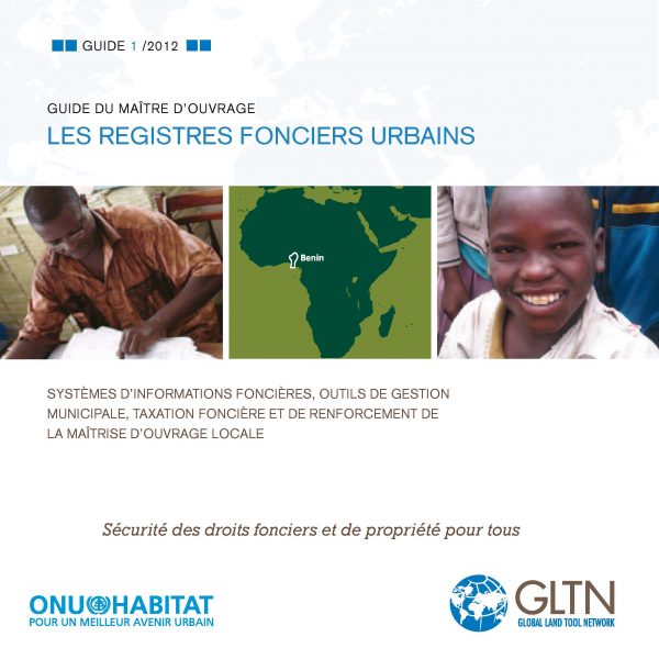 Les registres fonciers urbains – Guide du maître d’ouvrage – Bénin